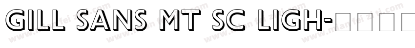 Gill Sans MT SC Ligh字体转换